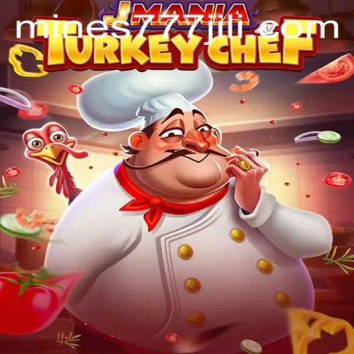 JManiaTurkeyChef: The Latest Sensation in Gaming